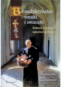 Benedyktyńskie smaki i smaczki