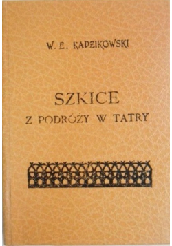Szkice z podróży w Tatry