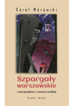Szpargały warszawskie
