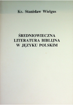 Średniowieczna literatura biblijna w języku polskim