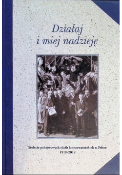 Działaj i miej nadzieje
