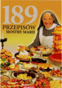 189 przepisów siostry Marii