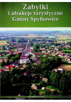 Zabytki i atrakcje turystyczne Gminy Spytkowice