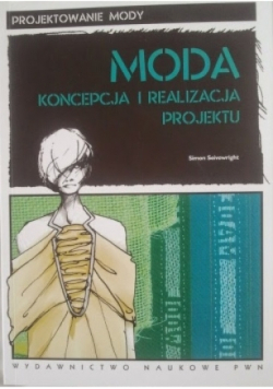 Moda Koncepcja i realizacja projektu