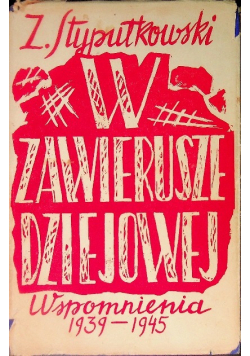 W zawierusze dziejowej