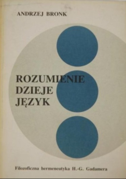 Rozumienie dzieje język
