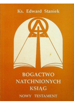 Bogactwo natchnionych ksiąg Nowy Testament