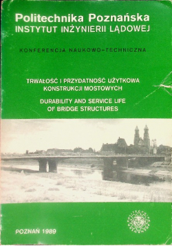 Trwałość  i przydatność użytkowa kontrukcji mostów