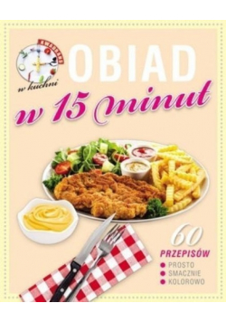 Obiad w 15 minut