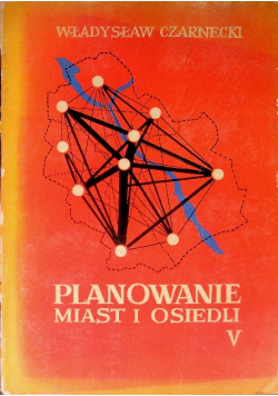 Planowanie miast i osiedl Tom V