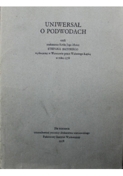 Uniwesał o podwodach czyli rozkazanie Króla Jego Mości Stefana Batorego
