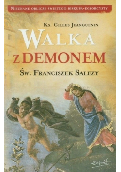 Walka z demonem Św. Franciszek Salezy
