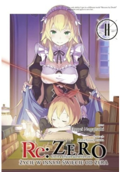 Re: Zero. Życie w innym świecie od zera Tom 11