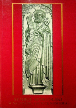 Symbol Apostolski w nauczaniu i sztuce kościoła