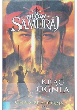 Młody samuraj Tom 6 Krąg ognia