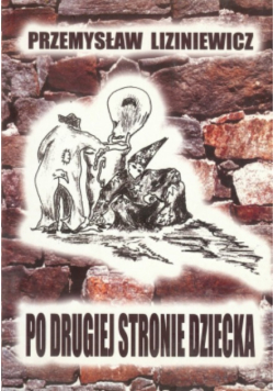 Po drugiej stronie dziecka