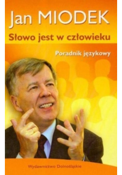 Słowo jest w człowieku