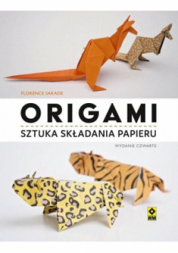 Origami Sztuka składania papieru
