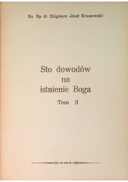 Sto dowodów na istnienie Boga Tom II