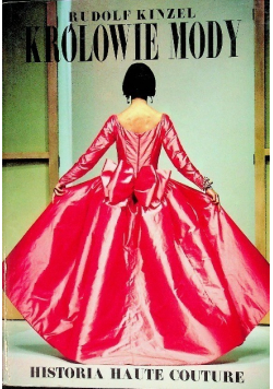 Królowie mody Historia haute couture