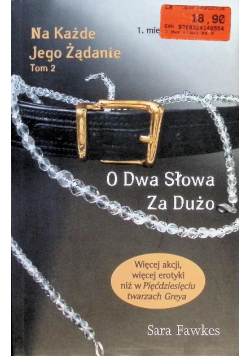 Na każde jego żądanie Tom 2 O dwa słowa za dużo