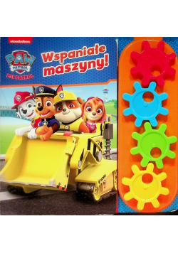 Psi Patrol Wspaniałe maszyny