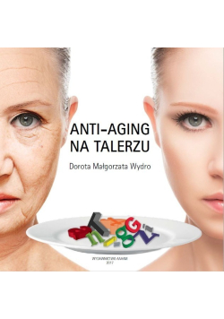 Anti aging na talerzu