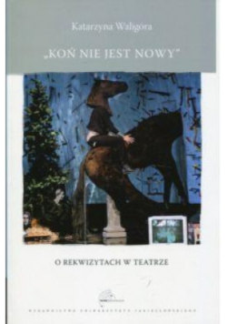 Koń nie jest nowy