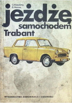 Jeżdżę samochodem Trabant