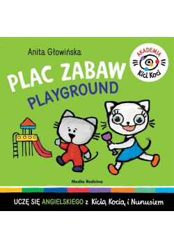 Akademia Kicia Koci. Plac zabaw