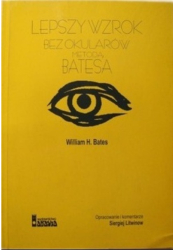 Lepszy wzrok bez okularów metodą Batesa