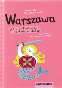 Warszawa dla młodych podróżników