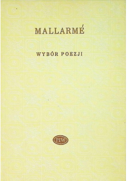 Wybór poezji Mallarme