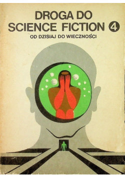 Droga do science fiction Część 4  Od dzisiaj do wieczności