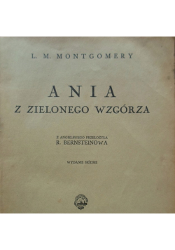 Ania z Zielonego Wzgórza, 1937 r.