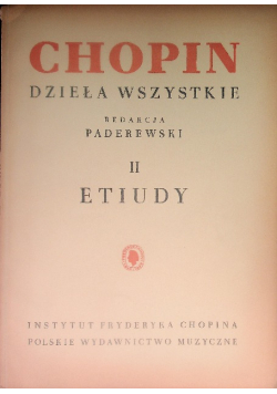 Chopin dzieła wszystkie Tom II etiudy, 1949 r.