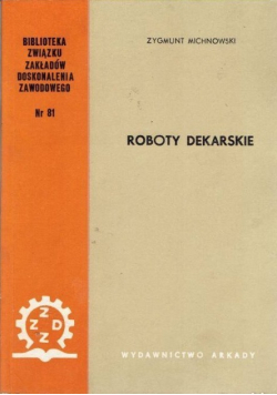 Roboty dekarskie