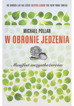 W obronie jedzenia Manifest wszystkożerców