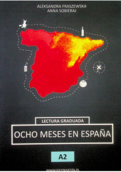 Ocho meses en Espana A2