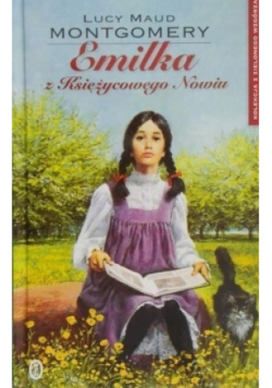 Emilka z Księżycowego Nowiu