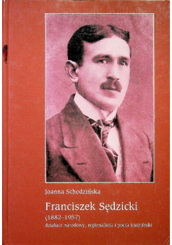 Franciszek Sędzicki 1882 - 1957