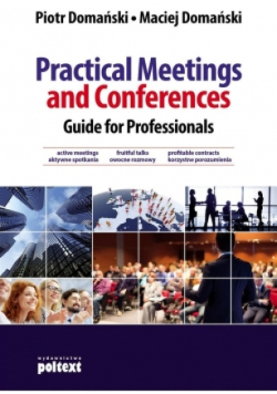 Practical Meetings and Conferences A Guide for Professionals
