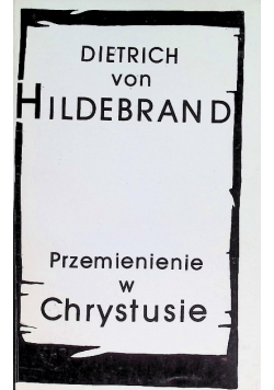Przemienienie w Chrystusie