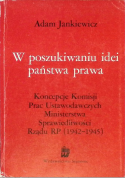W poszukiwaniu idei państwa prawa