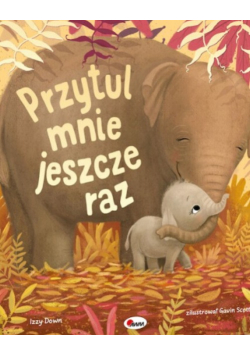 Przytul mnie jeszcze raz