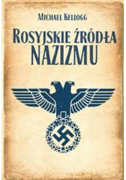 Rosyjskie źródła nazizmu