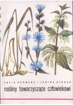 Rośliny towarzyszące człowiekowi
