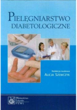 Pielęgniarstwo diabetologiczne