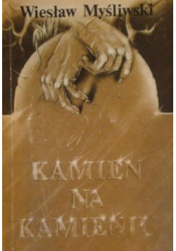 Kamień na kamieniu