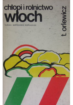 Chłopi i rolnictwo Włoch